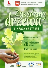 Nasadźmy Drzewa w Krasnymstawie 25.10-4.11.2024 r. 