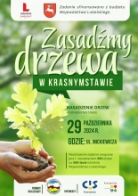 Nasadźmy Drzewa w Krasnymstawie 25.10-4.11.2024 r. 