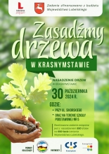 Nasadźmy Drzewa w Krasnymstawie 25.10-4.11.2024 r. 