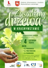 Nasadźmy Drzewa w Krasnymstawie 25.10-4.11.2024 r. 